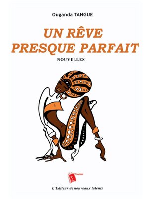 cover image of Un Rêve Presque Parfait